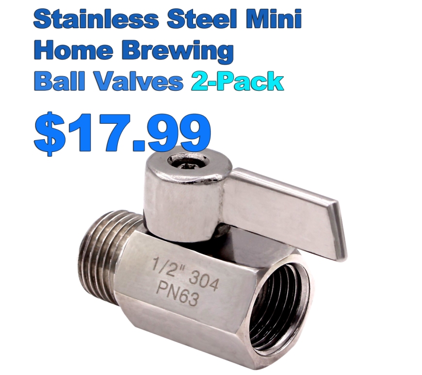 Mini Home Brewing Ball Valve 2-Pack for $17